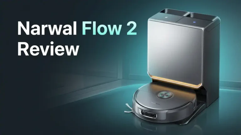 Narwal Flow 2 Review 2026: Worth It?