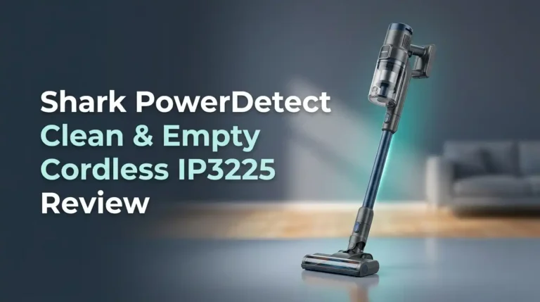 Shark PowerDetect Clean & Empty Cordless IP3225 Review 2026