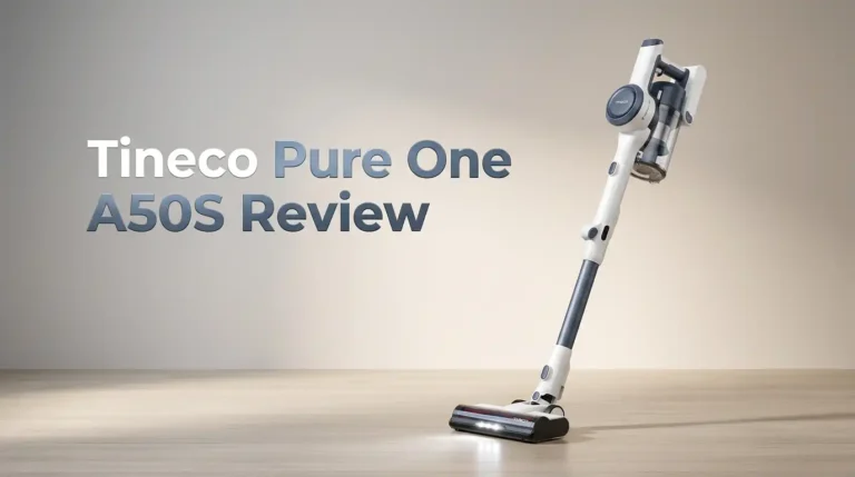 Tineco Pure One A50S Review 2026: Worth Buying?
